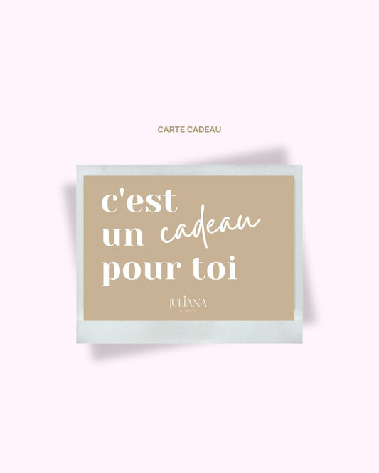 Carte Cadeau Juliana Bijoux
